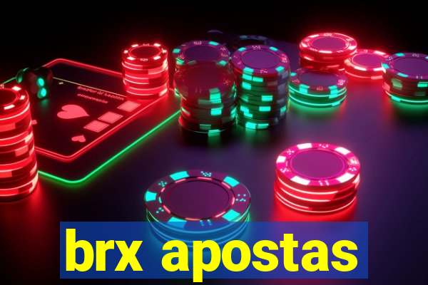 brx apostas